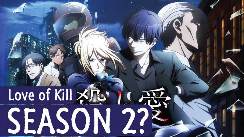 love of kill season 2