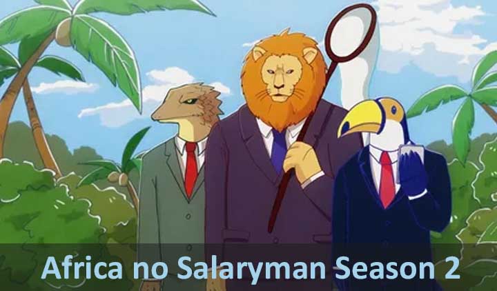 Africa no Salaryman Season 2